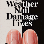 ❄️💅 Cold Weather Nail Damage Fixes: The Most Complete Winter Nail Recovery Guide